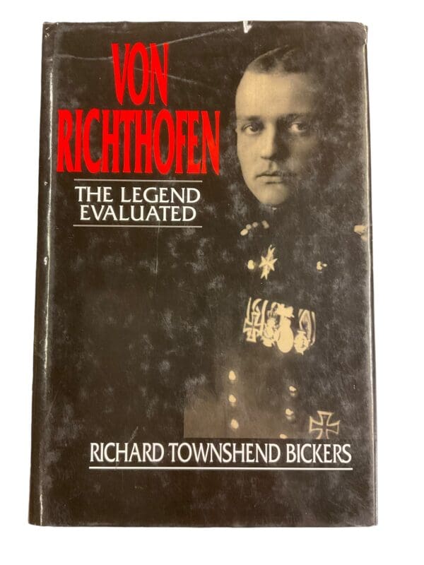 WW1 German Von Richthofen The Legend Evaluated Reference Book