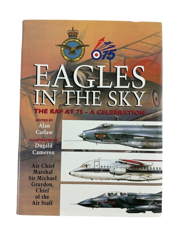 British RAF Aviation Eagles in the Sky 75th Anniversary Hardcover Reference Book