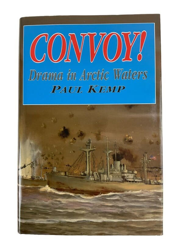 WW2 British RN Navy Convoy! Paul Kemp Hardcover Reference Book