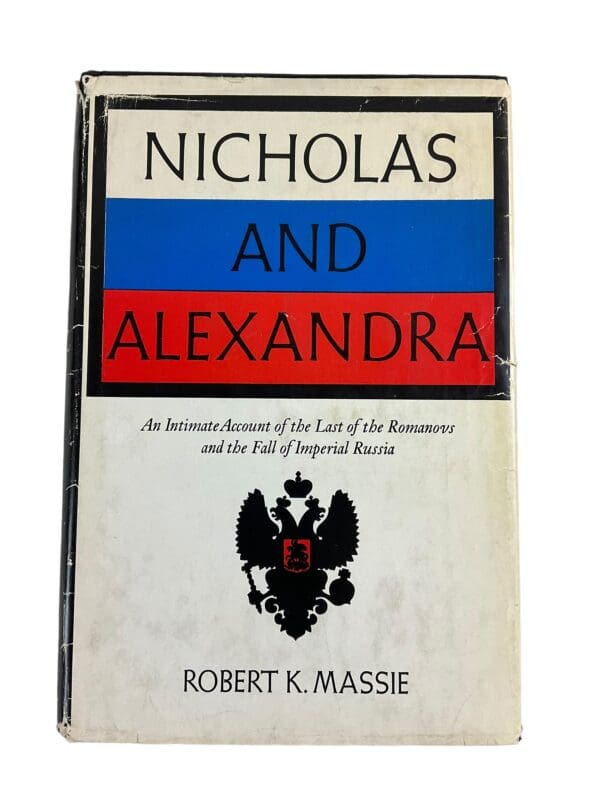 Imperial Russian Nicholas and Alexandra Robert K Massie Hardcover Reference Book