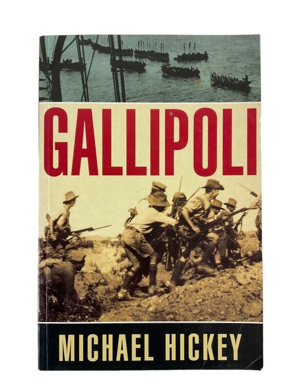 WW1 British Australian ANZAC Gallipoli Michael Hickey Softcover Reference Book