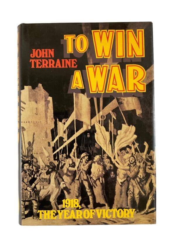 WW1 Britain BEF To Win A War Reference Book