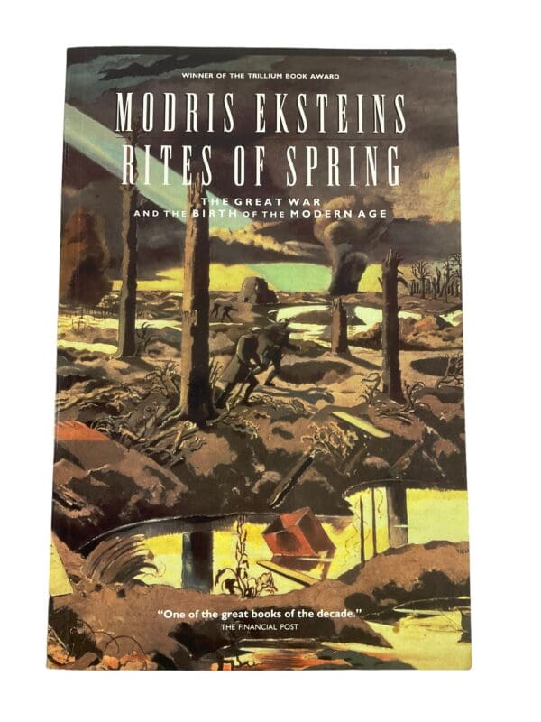 WW1 British Of The Modern Age Rites Of Spring The Great War Reference Book