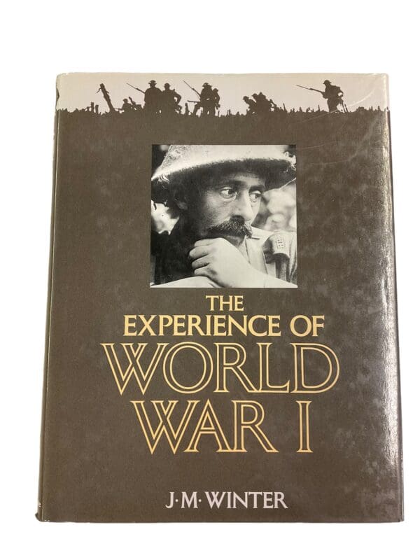 WW1 British German US The Experience of World War 1 JM Winter Reference Book