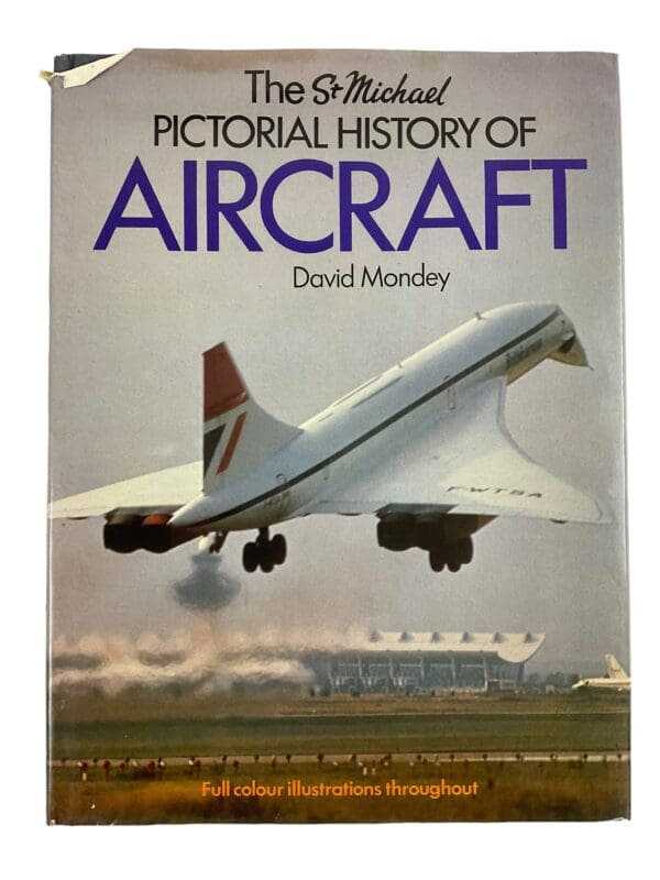 British US German Pictorial History Of Aircraft Reference Book