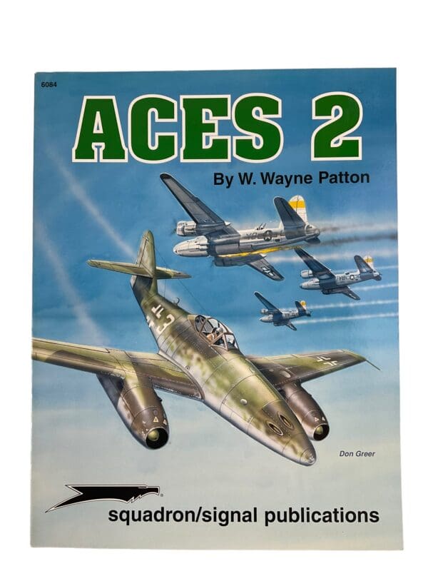 WW2 US German Aces 2 Squadron Signal Issue 6084 Softcover Reference Book