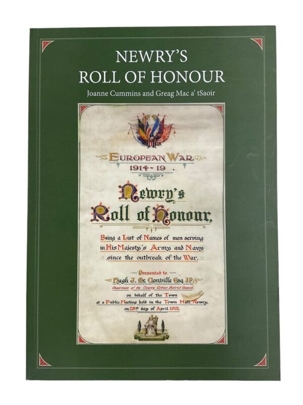 WW1 British Irish Newrys Roll of Honour Softcover Reference Book