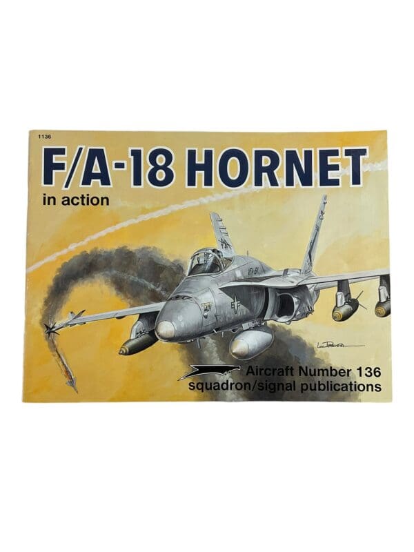 US USN USMC F/A-18 Hornet Squadron Signal Aircraft No 136 SC Reference Book