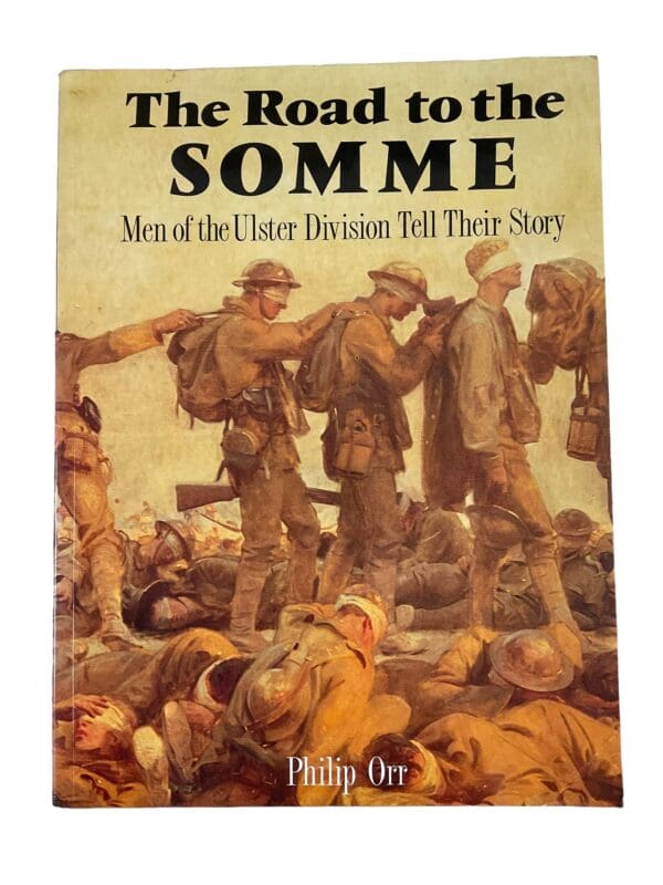 WW1 Britain BEF The Road To The Somme Reference Book