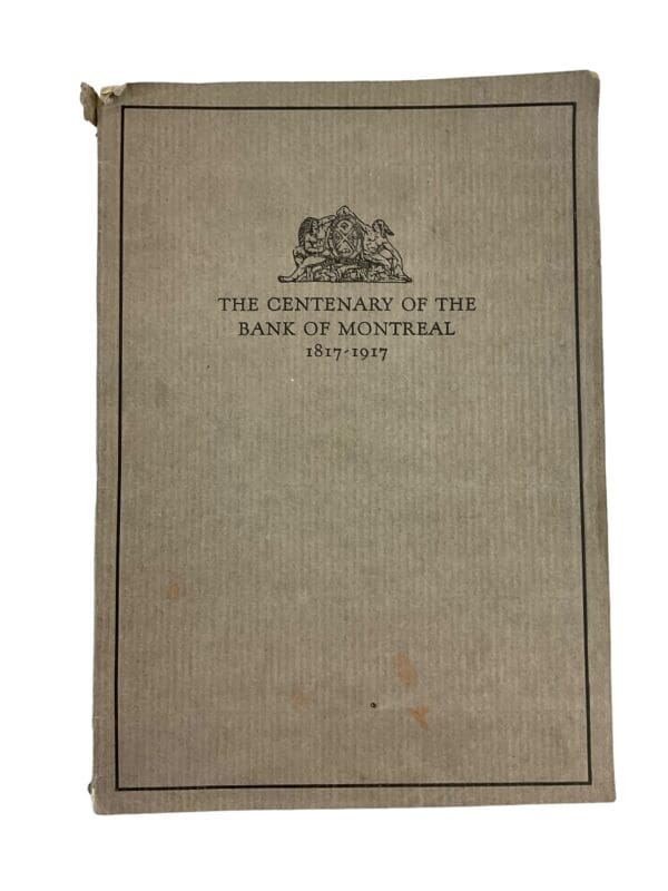 The Centenary Of The Bank Of Montreal 1817-1917 Reference Book