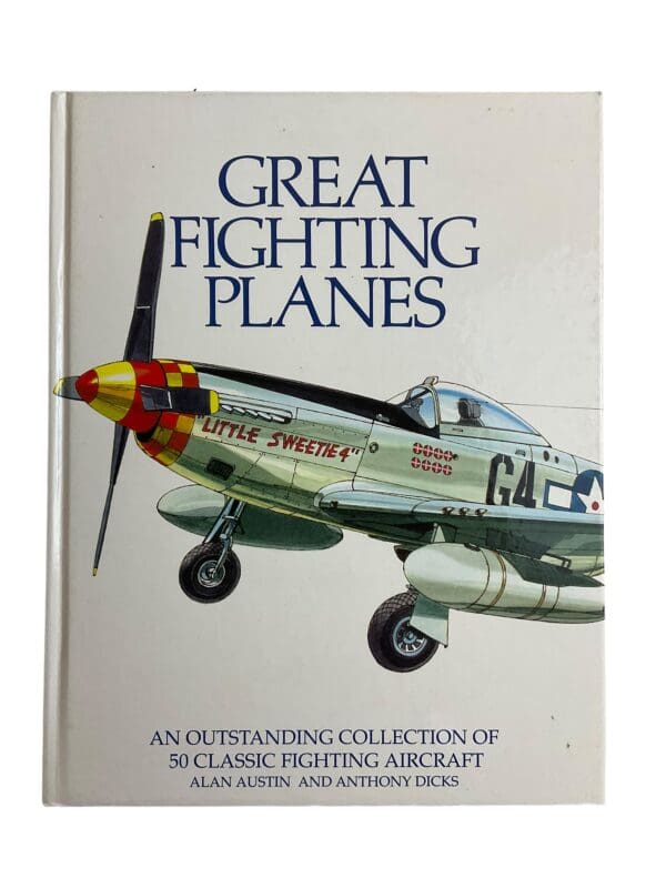 Great Fighting Planes 50 Classic Fighting Aircraft Reference Book