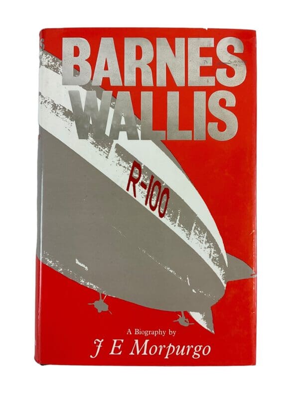 WW1 British Barnes Wallis A Biography by JE Morpurgo Hardcover Reference Book