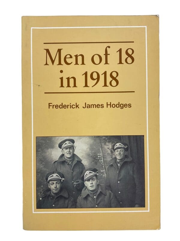 WW1 British Men Of 18 In 1918 Ordinary Soldier From Teenage Life Reference Book