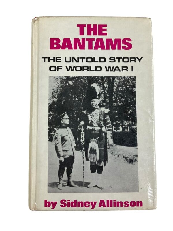 WW1 Canadian CEF The Bantams The Untold Story of WW1 Reference Book