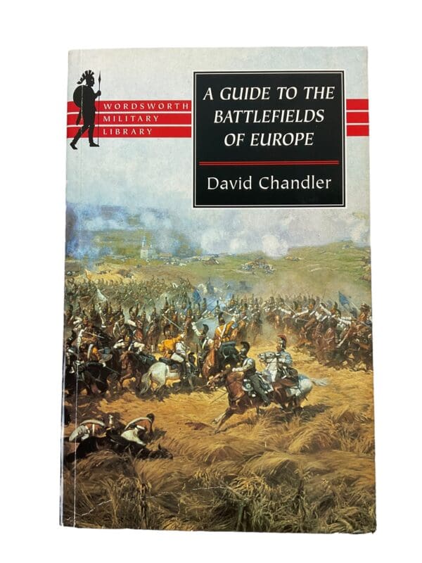 British German French A Guide to the Battlefields of Europe SC Reference Book