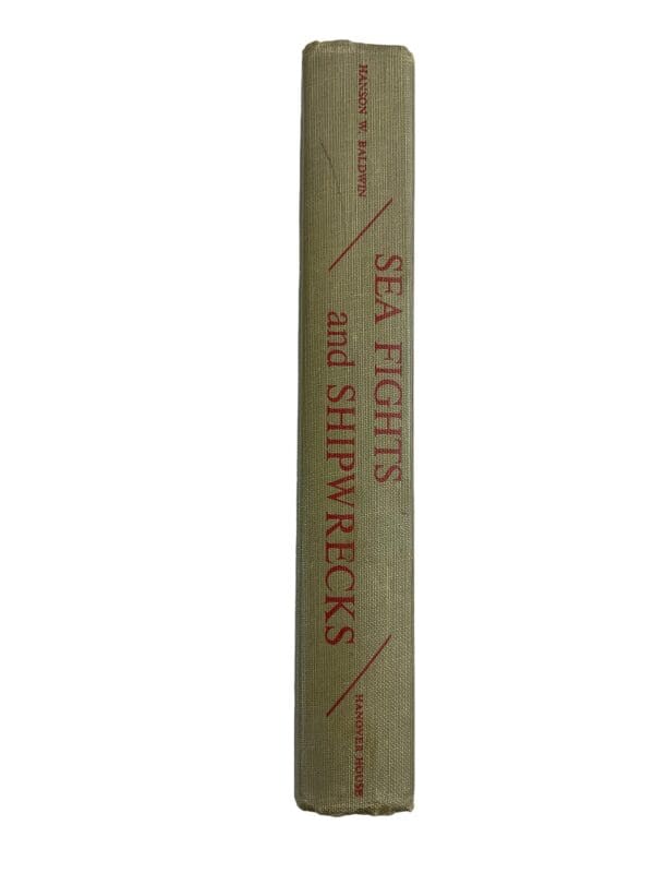 Sea Fights & Shipwrecks True Tales Of The Seven Seas Reference Book