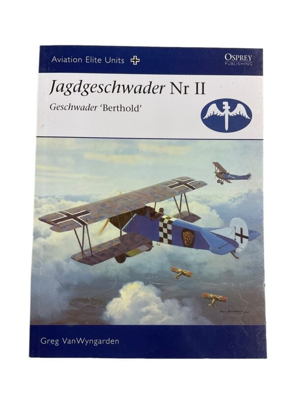 WW1 Imperial German Air Service Jagdgeschwader Nr 2 Osprey No 19 Reference Book