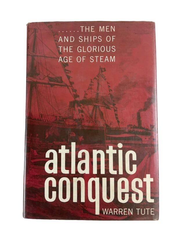 British German Steam Ships Atlantic Conquest Reference Book