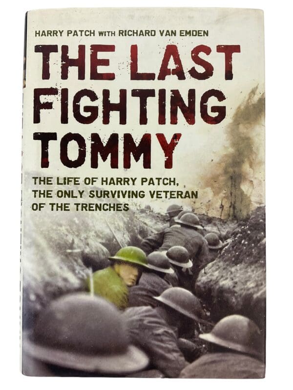 WW1 British BEF The Last Fighting Tommy Reference Book