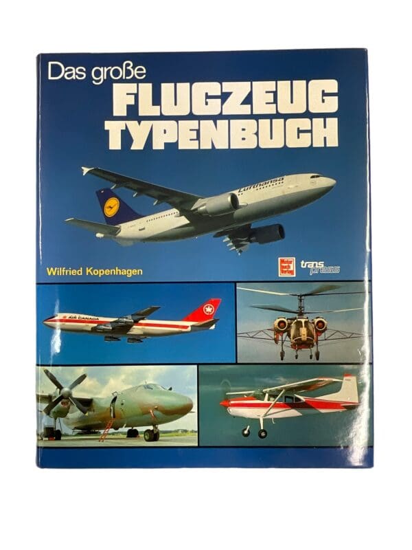 The Rough Airplane Type Das Grove Flugzeug Typenbuch GERMAN TEXT Reference Book