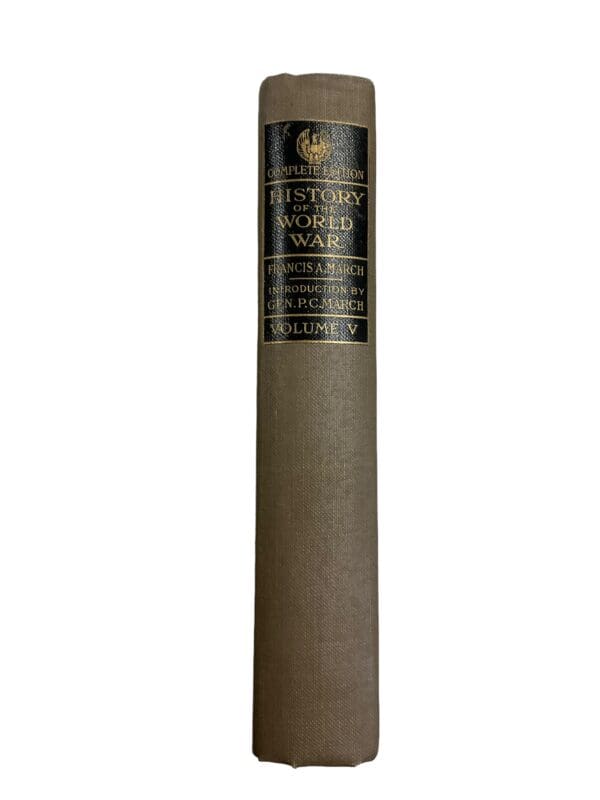 WW1 British German Canadian US History Of The World War Vol 5 Reference Book