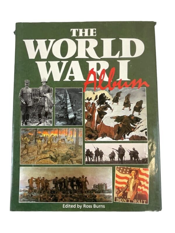 WW1 British German French The World War 1 Album Reference Book