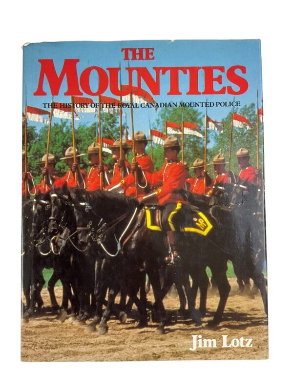 Canada The Mounties Reference Book