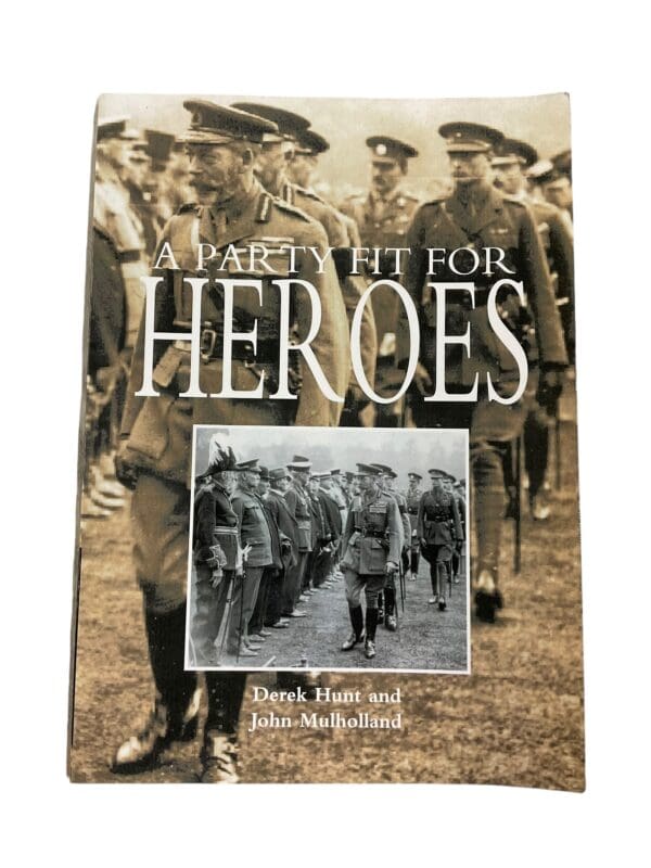 WW1 British Victorian Cross A Party Fit For Heroes Reference Book