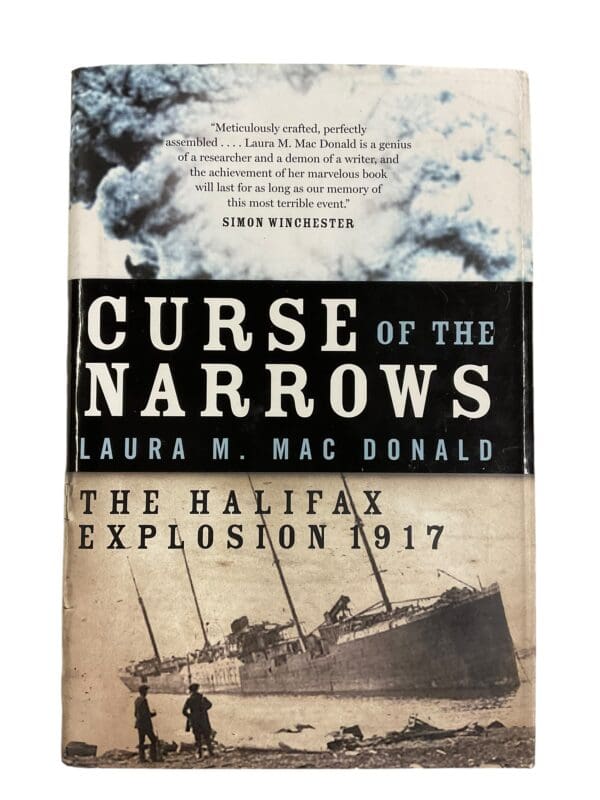 WW1 Canadian Curse of the Narrows Halifax Explosion 1917 Reference Book