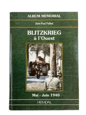 WW2 German Blitzkrieg In The West May - June 1940 FRENCH TEXT Reference Book