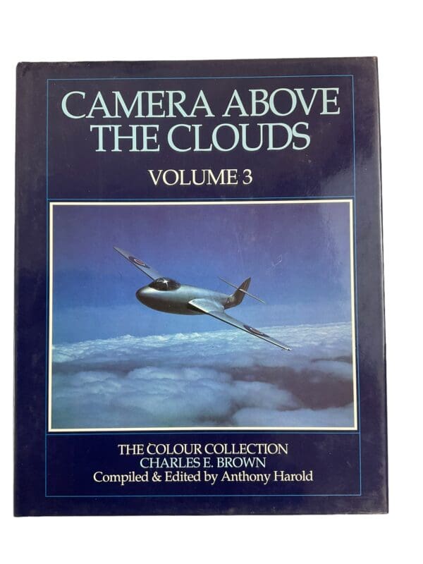 WW2 British RAF Camera Above the Clouds Vol 3 Hardcover Reference Book