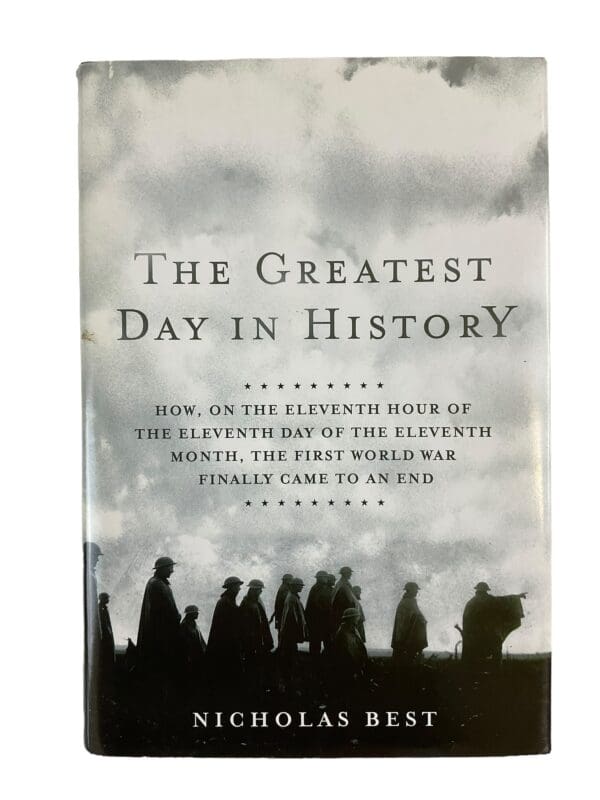 WW1 British German The Greatest Day in History Hardcover Reference Book