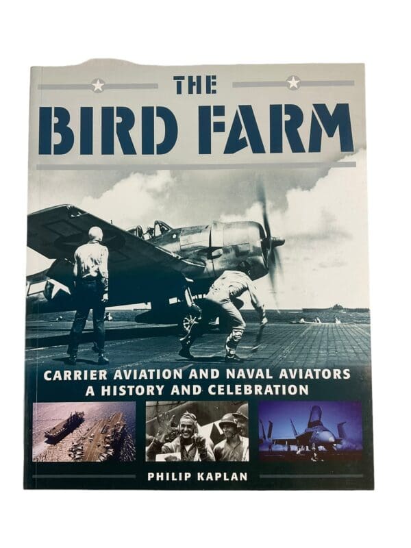 Post WW2 The Bird Farm: Carrier Aviation And Naval Aviators Reference Book