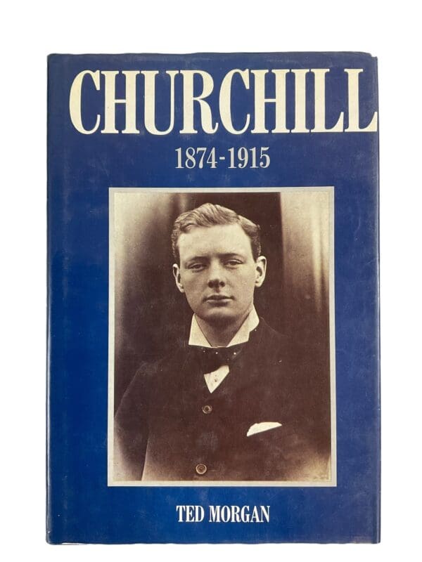 British Churchill 1874-1915 Childhood Soldier Parliament Admiral Reference Book