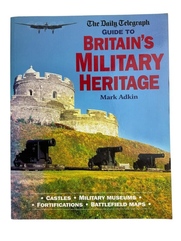 The Daily Telegraph Guide To Britains Military Heritage Softcover Reference Book