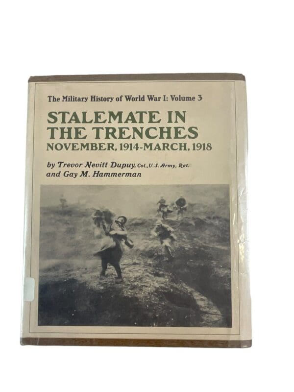 WW1 British German French Stalemate in the Trenches Vol 3 HC Reference Book