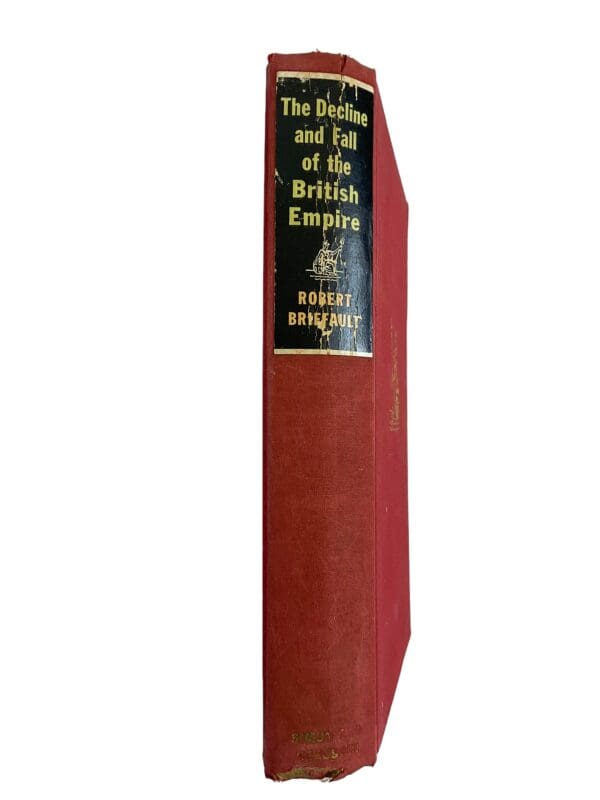 British Decline and Fall of the British Empire Hard Cover Reference Book