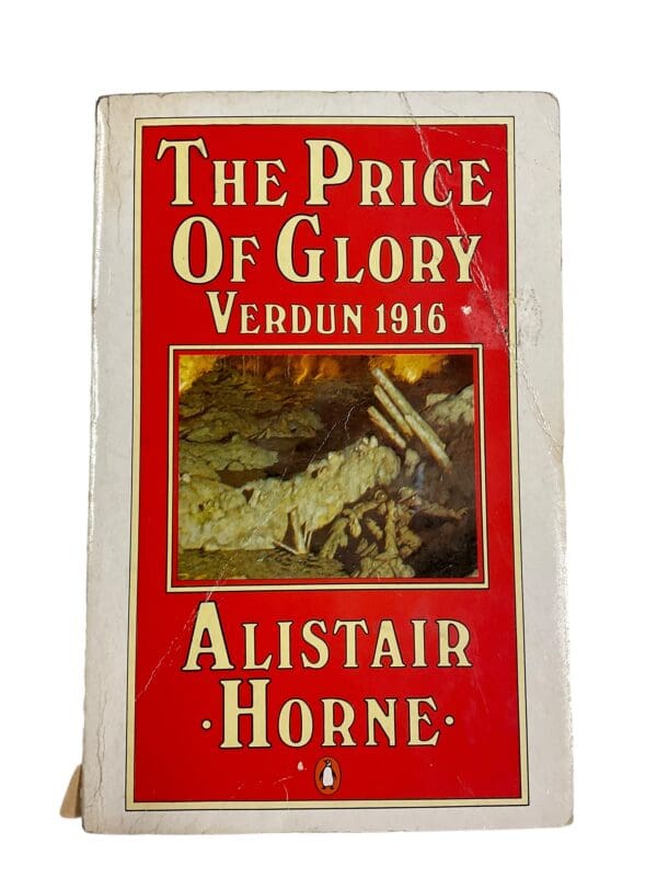 WW1 German Price Of Glory Verdun 1916 Western Front Reference Book