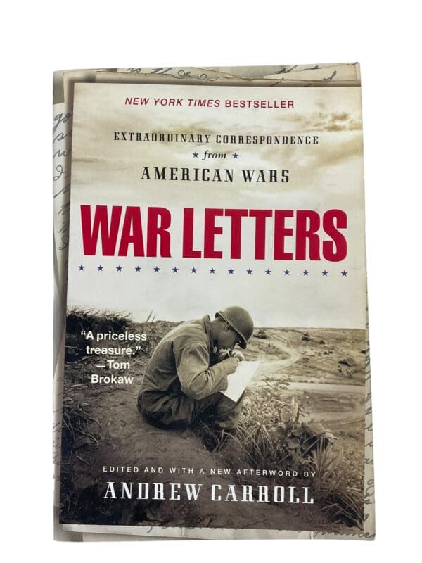 US Forces War Letters Extraordinary Correspondence From American Wars SC Book