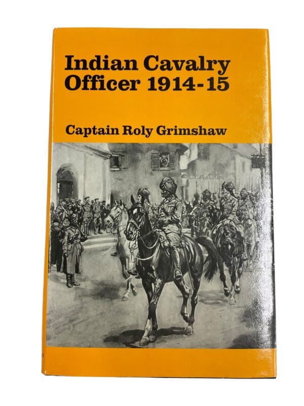 WW1 Indian BEF Indian Cavalry Officer 1914-1915 Reference Book