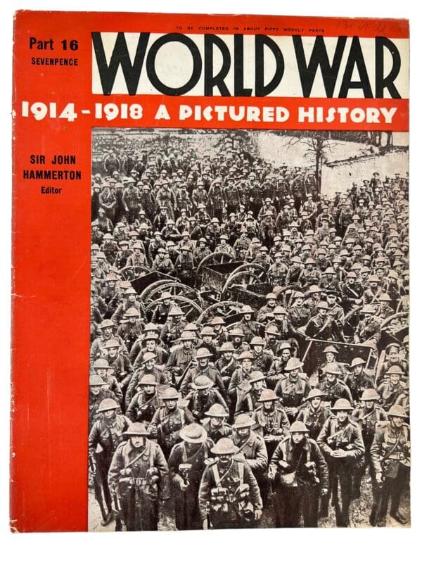 WW1 British Canadian BEF CEF World War Magazine Book 16