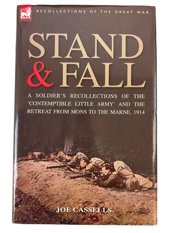 WW1 British BEF Stand and Fall Hard Cover Reference Book