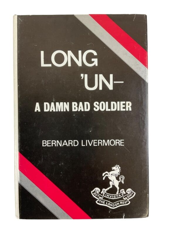 WW1 Britain BEF Long Un A Damn Bad Soldier Reference Book