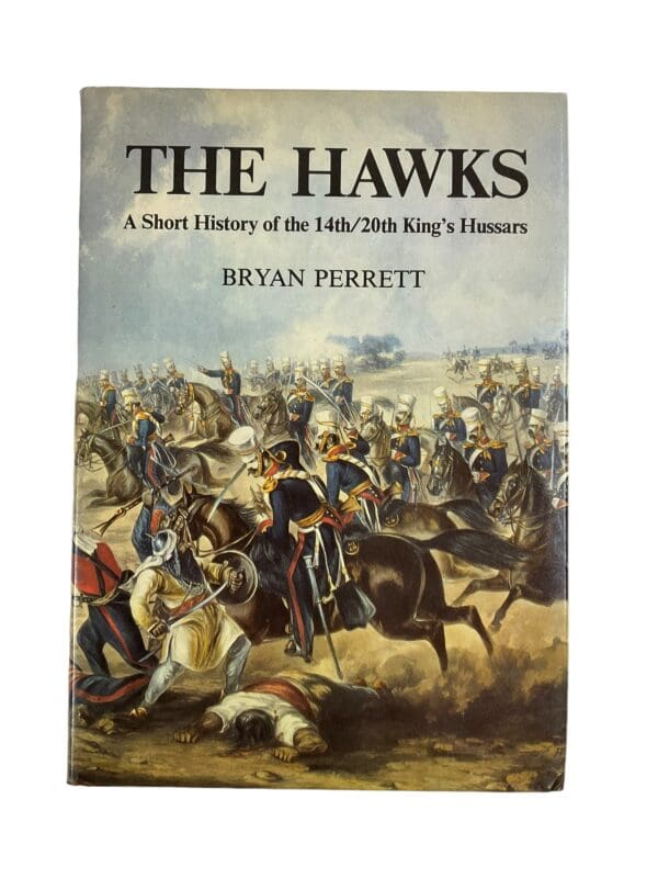 British Cavalry The Hawks Short History 14th/20th King's Hussars Reference Book