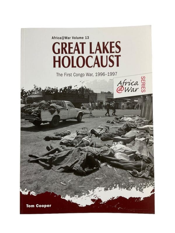 Great Lakes Holocaust : First Congo War, 1996-1997 Reference Book