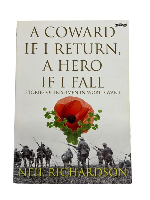 WW1 British Irish Coward If I Return Hero If I Fall Irish Stories Reference Book