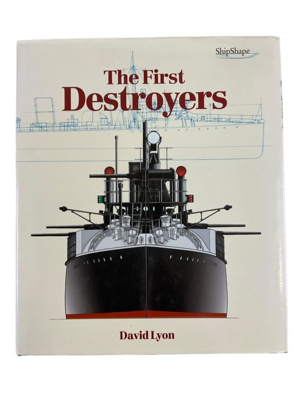 WW1 Britain RN The First Destroyers Reference Book