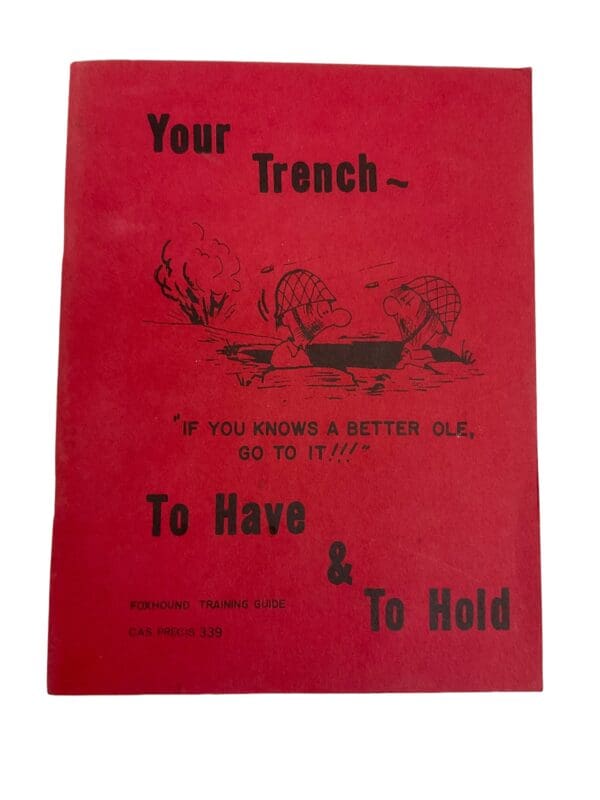 Canadian Forces Your Trench - To Have and To Hold Foxhound Training Guide Softcover Reference Book