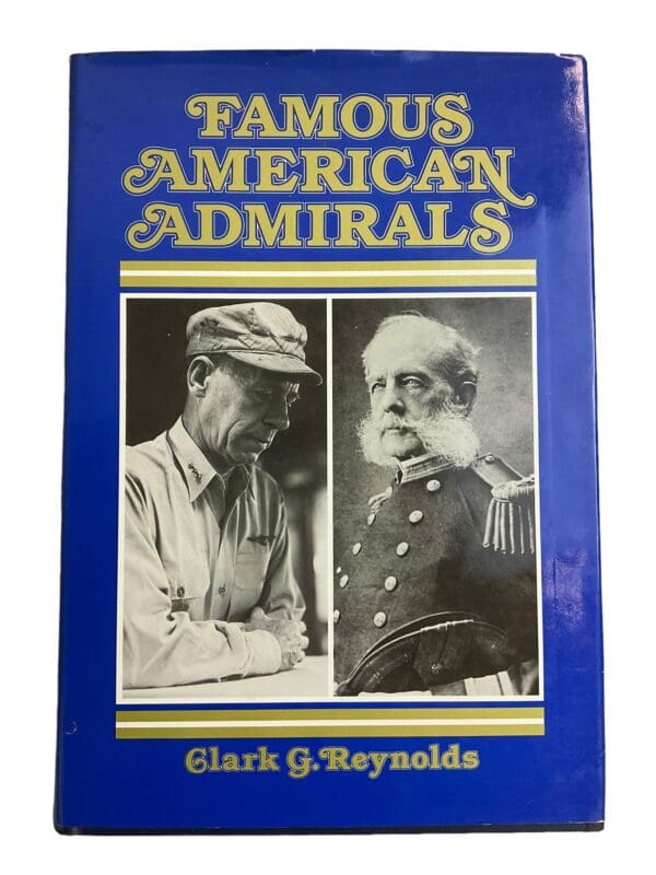 US USN Navy Famous American Admirals Clark G Reynolds Hardcover Reference Book