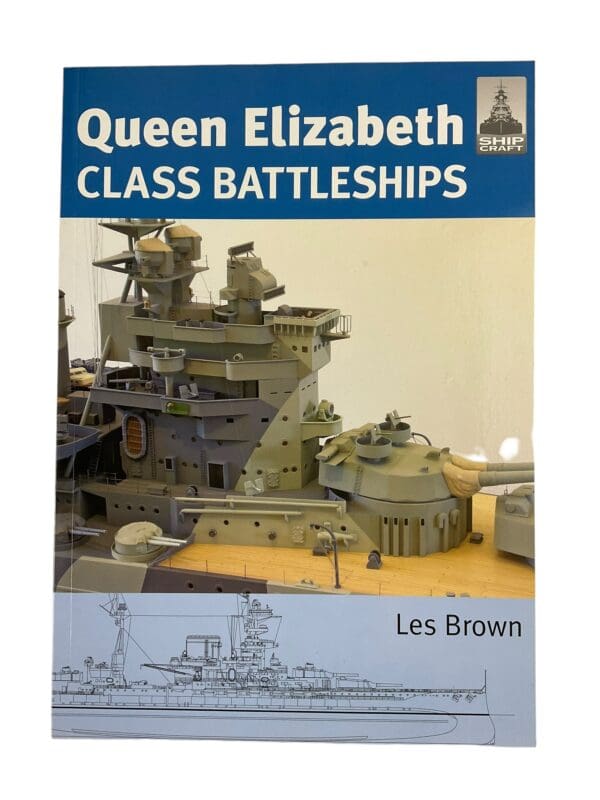 Queen Elizabeth Class Battleships Ship Craft 15 Reference Book